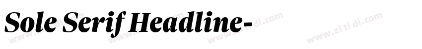 Sole Serif Headline字体转换